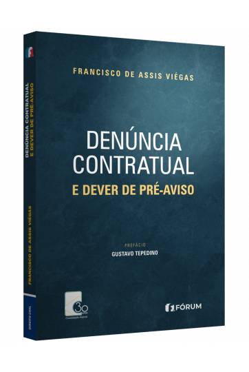 DENÚNCIA CONTRATUAL E DEVER DE PRÉ-AVISO